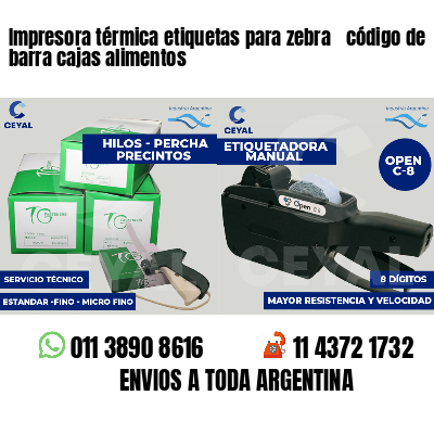 Impresora térmica etiquetas para zebra  código de barra cajas alimentos